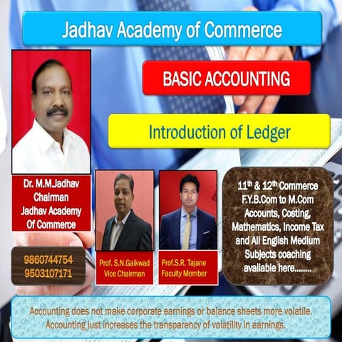 # Ledger account - basic accounting prepared by Prof. Satish R.Tajane