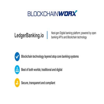 Digital Banking - powered by Open Banking API’s and Blockchain technology