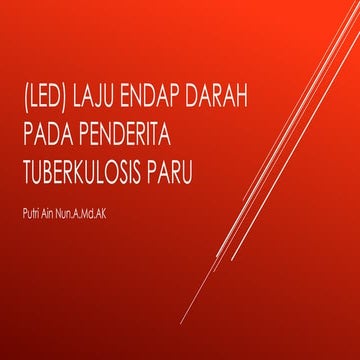 (led) Laju endap darah pada penderita tbc .pptx