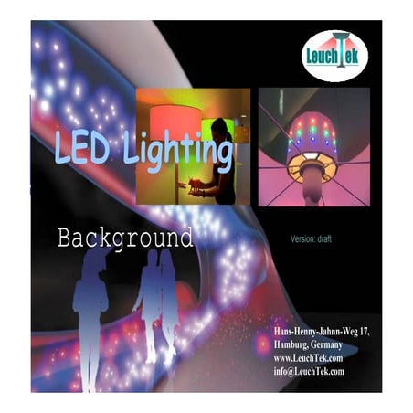 Led lighting presentation