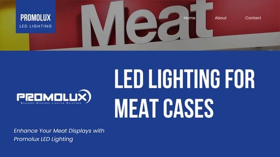 LED lighting for dairy cases by Promolux | PPT