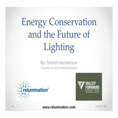 Energy Conservation and the Future of Lighting