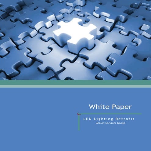 Led Lighting Retrofit White Paper