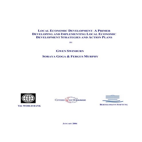 LED: A Primer Developing and Implementing Local Economic Development Strategi...