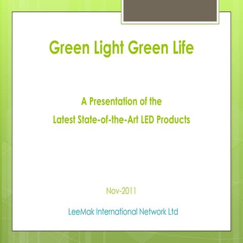 "Green Life, Green Light"