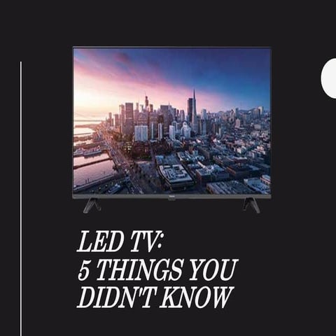 Led tv | PPTX