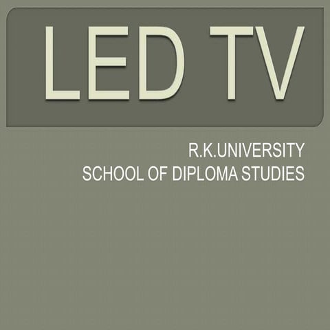 Led tv by virendrasinh