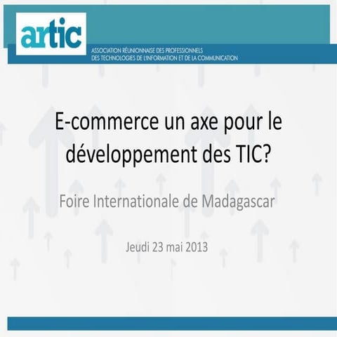 Le e-commerce à madagascar en 2013 - FIM