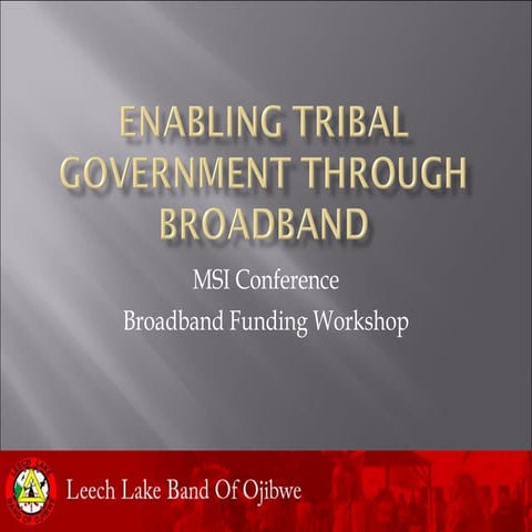 Leech Lake Band Of Ojibwe Technology Development