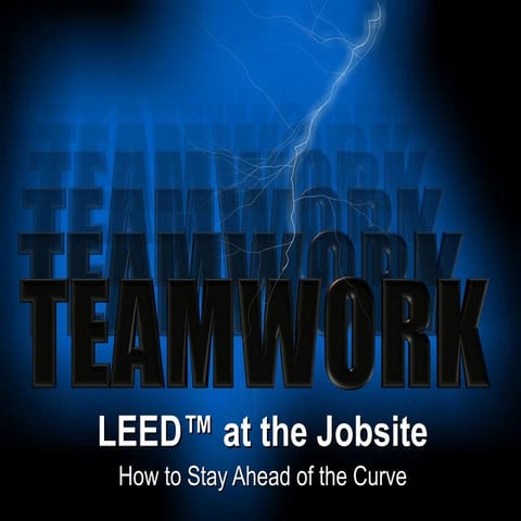 Leed™ At The Jobsite