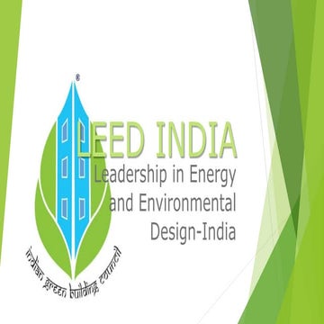 LEED India + Case Study : CII Sohrabji Godrej, ITC Green Center