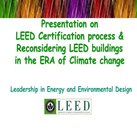 LEED(leadership in energy &amp; enviromental design)