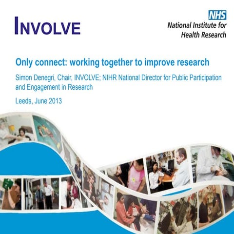 'Working Together in Research' - Leeds - 26th June 2013