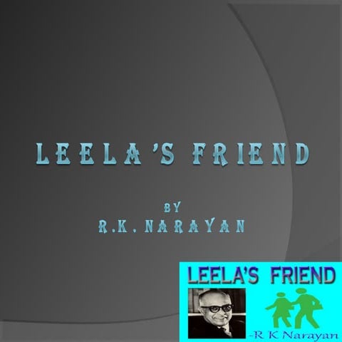 Leela's friend by R.K. Narayan