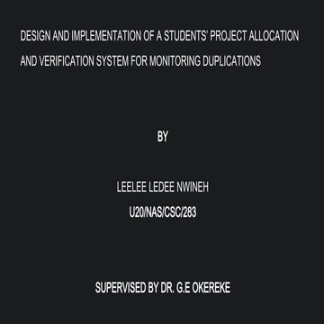 DESIGN AND IMPLEMENTATION OF A STUDENT PROJECT ALLOCATION