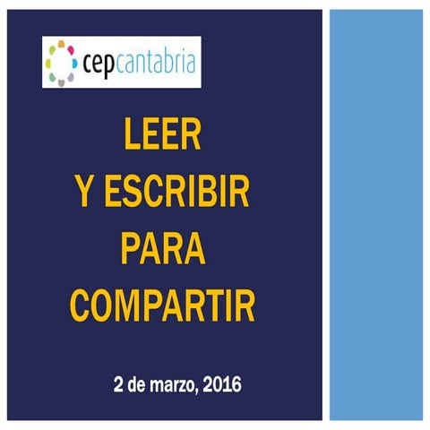 Leer y escribir para compartir