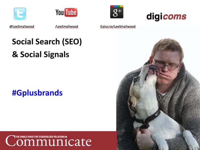 Lee Smallwood: SEO at Google+ for businesses and brands