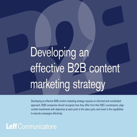 Developing an effective B2B content marketing strategy