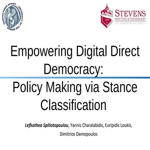 Empowering Digital Direct Democracy: Policy making via Stance Classification