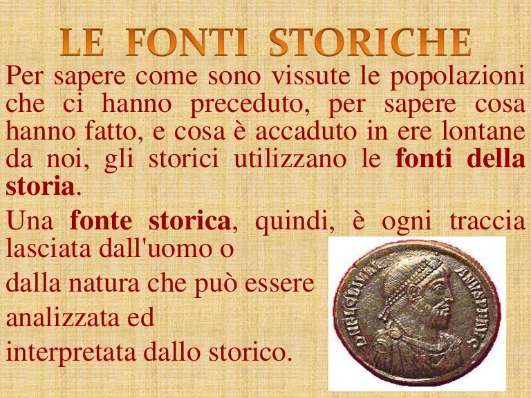 Le fonti storiche