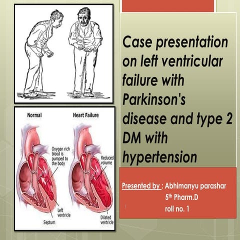 Left ventricular failure with parkinsons disease and hypertension with ...