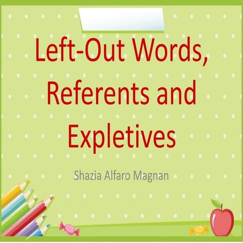 Left - Out Words, Referents and Expletives.pdf