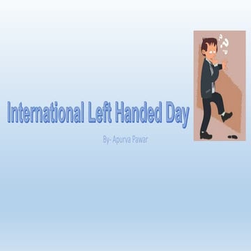 left hnaded day by apurvaa.pptx