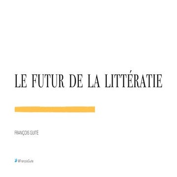 Le futur de la littératie