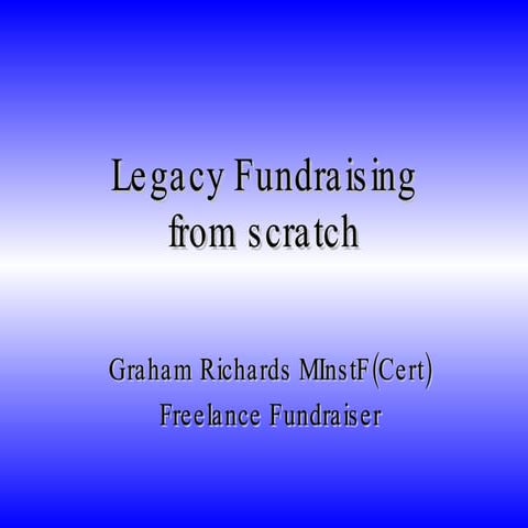 Legacies From Scratch Presentation 2   Nov 2008