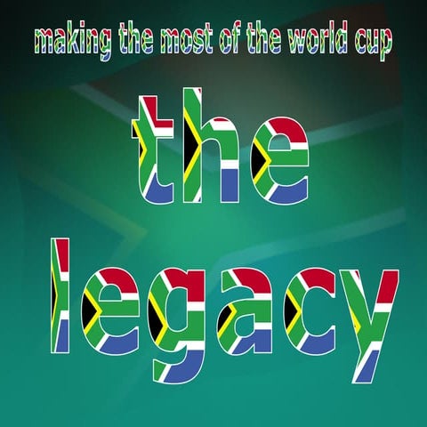 The World Cup Legacy