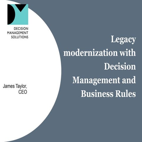 Legacy modernization with decision management and business rules