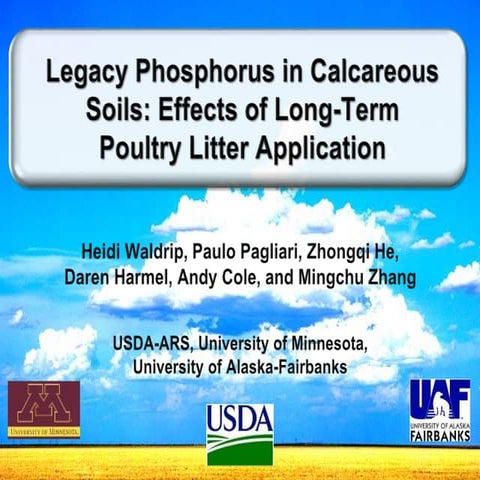 Legacy phosphorus in calcareous soils effects of long term poultry litter app...