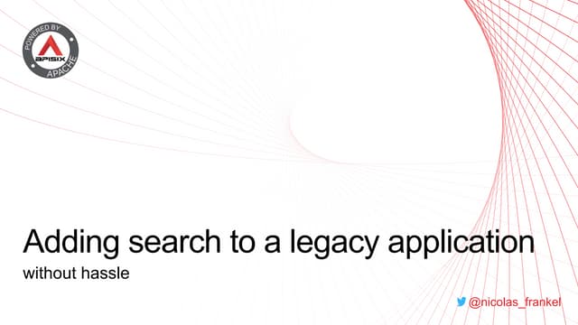 SnowCamp - Adding search to a legacy application
