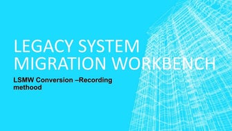Legacy system migration workbench