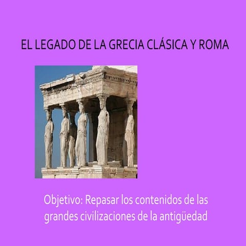 Legados grecia y roma
