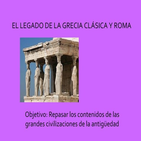 Legados grecia y roma