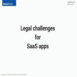 SaaS apps face legal challenges for...