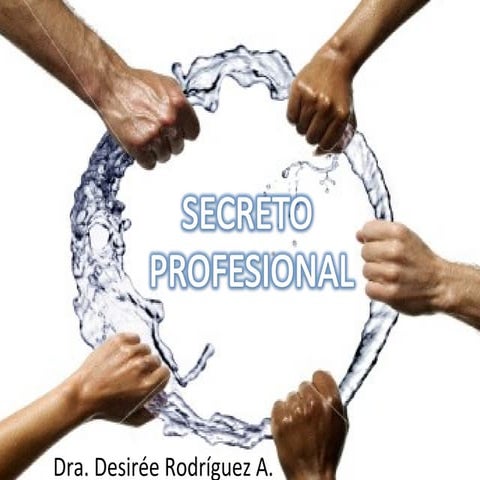 Secreto Profesional en Odontología