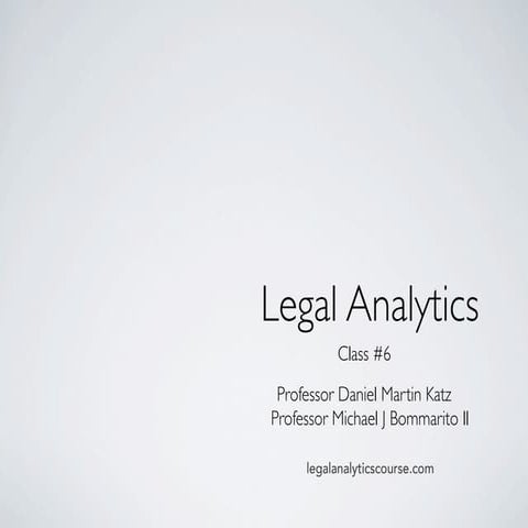 Legal Analytics Course - Class 8 - Introduction to Random Forests and Ensembl...