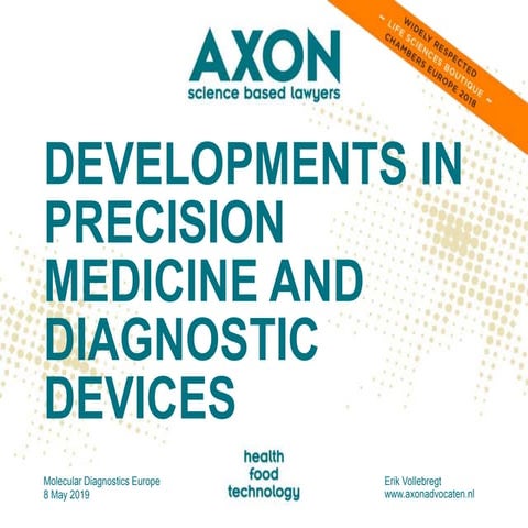 Legal and regulatory developments in precision medicine and diagnostic devices