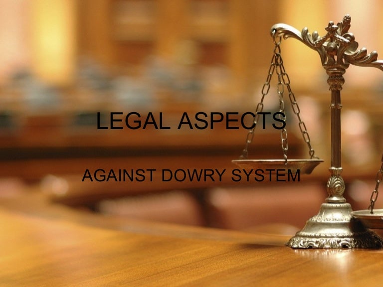Legal aspect against dowry system
