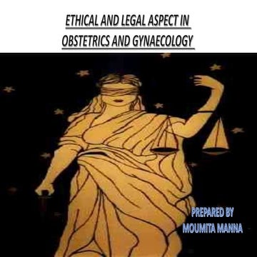 Legal and ethical aspect in Midwifery