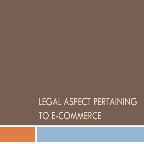 Legal Aspect Pertaining to E-commerce
