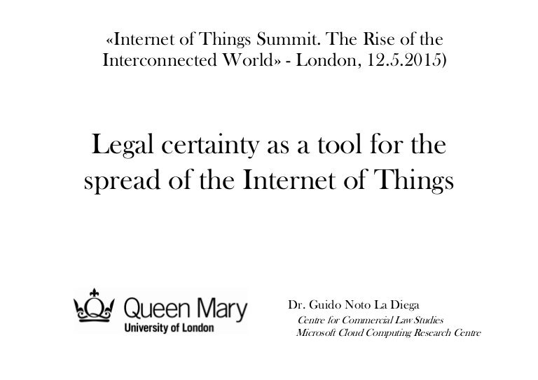 Legal certainty as a tool for the spread of the of things