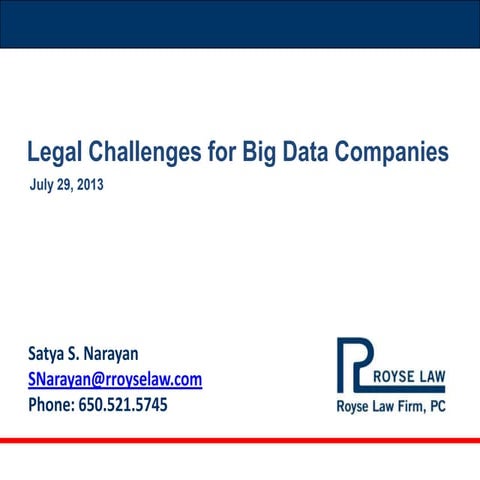 Legal challenges of big data