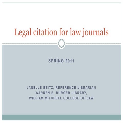 Legal citation for law journals   spring 2011