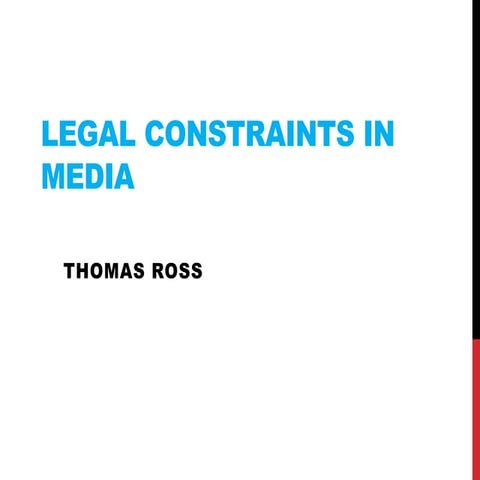 Legal constraints in media