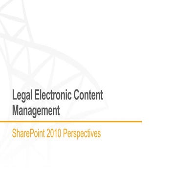 Legal Content Management on SharePoint 2010