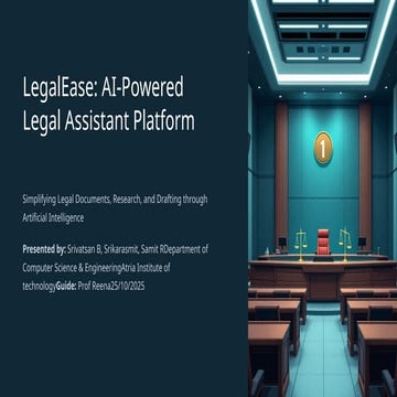 LegalEase-AI-Powered-Legal-Assistant-Platform | PPTX