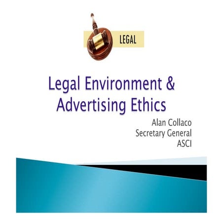 Legal environment & advertising ethics